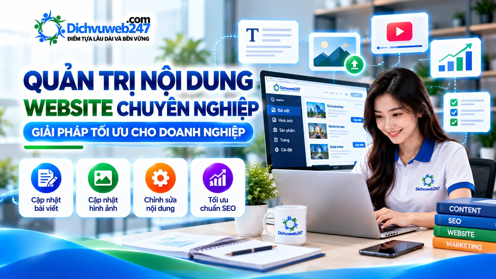 Quản trị nội dung website chuyên nghiệp – Giải pháp tối ưu cho doanh nghiệp