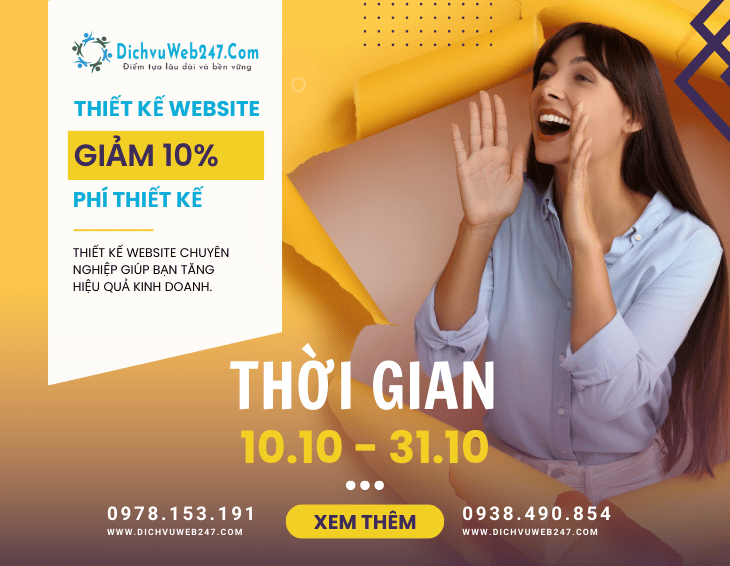 KHUYẾN MÃI THIẾT KẾ WEBSITE THÁNG 10/2024 – GIẢM ĐẾN 10% PHÍ THIẾT KẾ