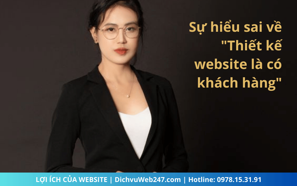 5 Lợi ích của việc thiết kế website và sự hiểu sai về "Thiết kế website là có khách hàng"