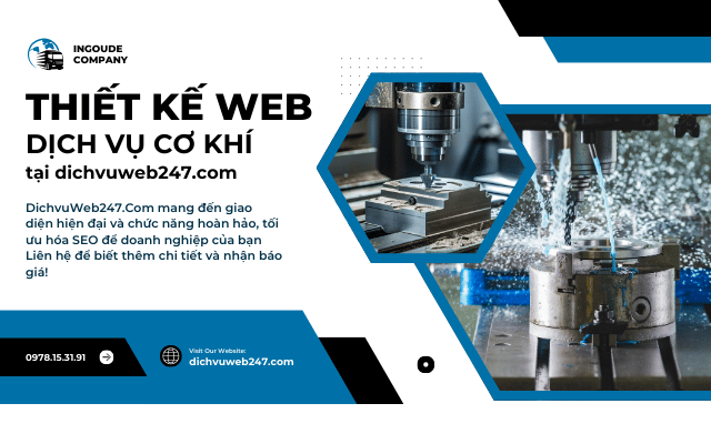 Thiết kế website cơ khí tại DichvuWeb247.Com: Giao diện đẹp, tối ưu hóa SEO, Giá tốt